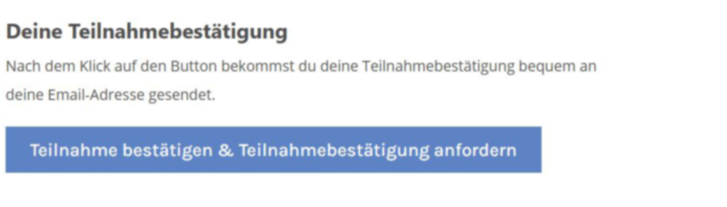 Screenshot der Teilnahmebestätigungsmöglichkeit